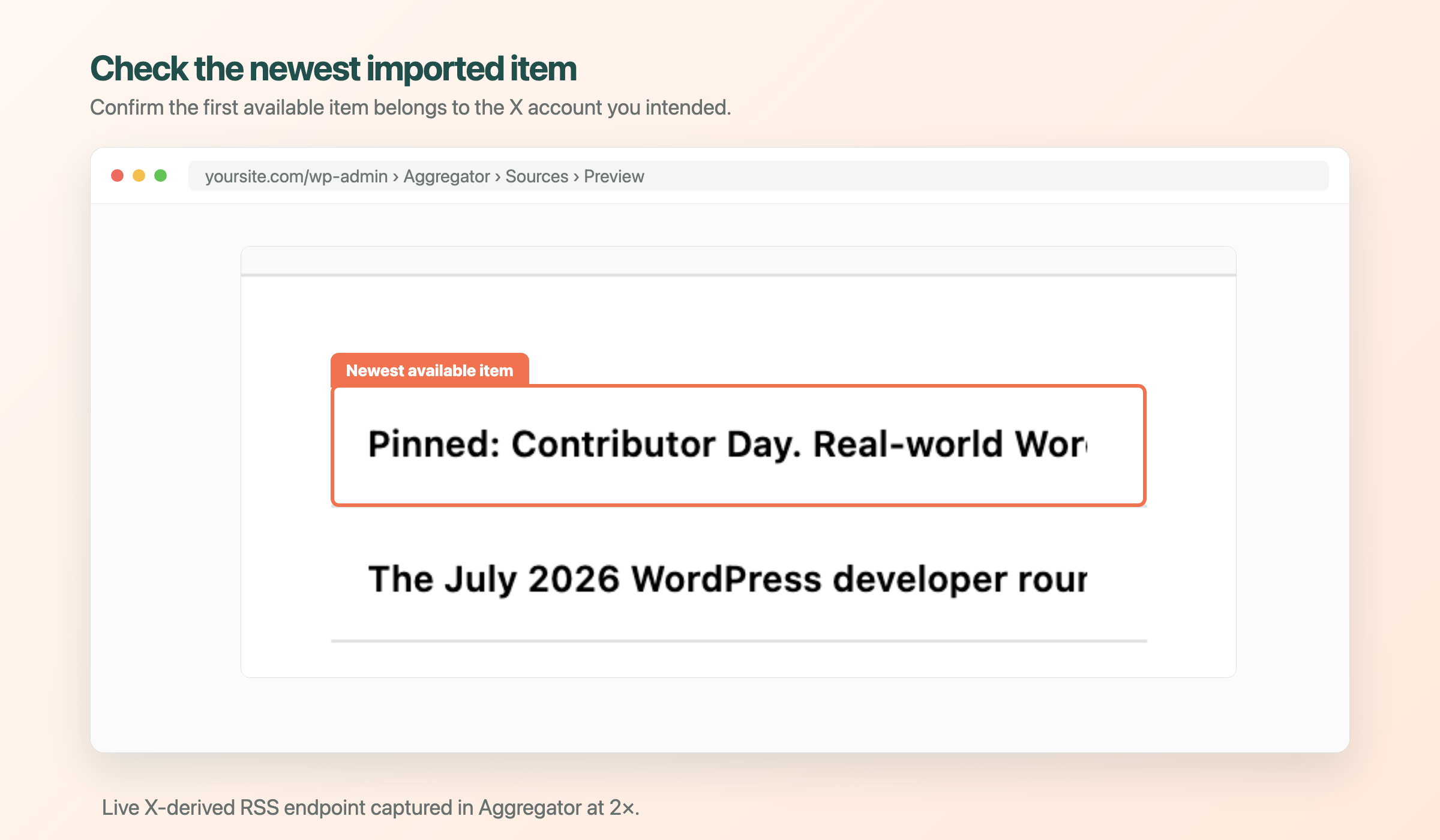 Aggregator preview with the newest available X-derived feed item highlighted