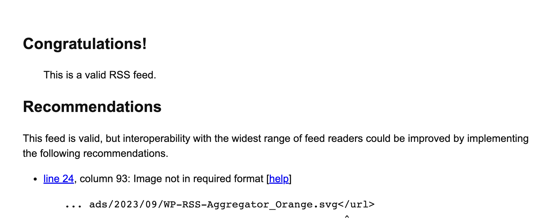 W3C RSS feed validator result showing a valid feed with one image recommendation